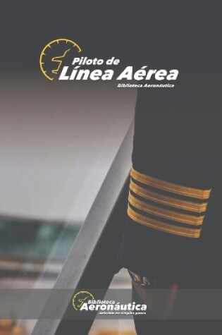 Cover of Piloto de línea aérea