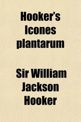 Book cover for Hooker's Icones Plantarum Volume 27