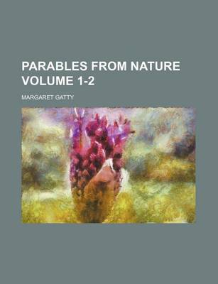 Book cover for Parables from Nature Volume 1-2