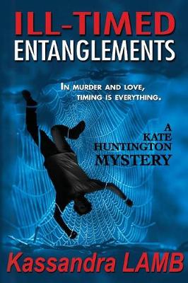 Book cover for Ill-Timed Entanglements
