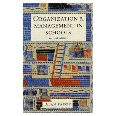 Book cover for Organisation and Management in Schools