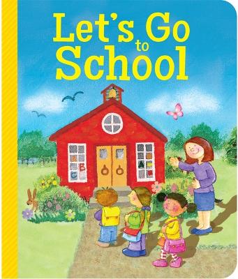 Book cover for Let's Go to School