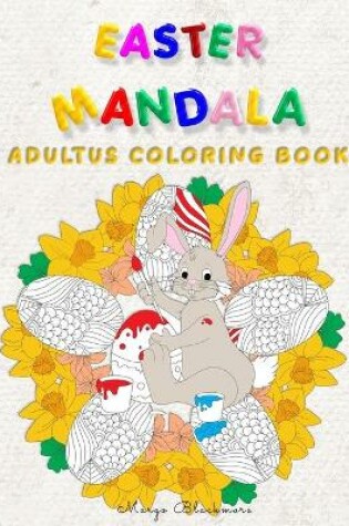 Cover of Easter Mandala Adults Coloring Book