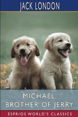 Book cover for Michael, Brother of Jerry (Esprios Classics)