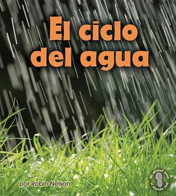 Book cover for El Ciclo del Agua (Earth's Water Cycle)