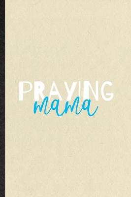 Book cover for Praying Mama