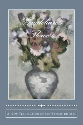 Cover of Baudelaire's Flowers