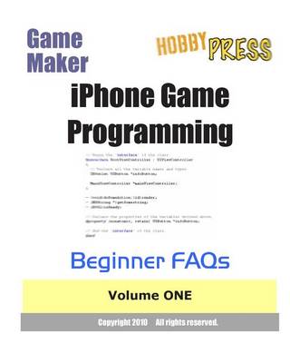 Book cover for Game Maker iPhone Game Programming Beginner FAQs