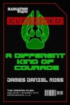 Book cover for A Different Kind of Courage