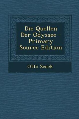 Cover of Die Quellen Der Odyssee - Primary Source Edition