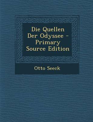 Book cover for Die Quellen Der Odyssee - Primary Source Edition