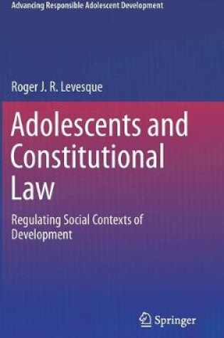 Cover of Adolescents and Constitutional Law