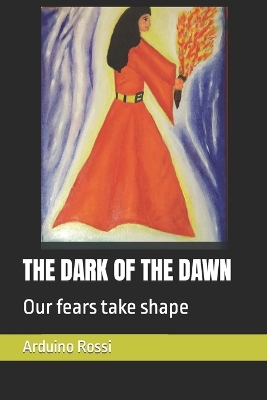 Book cover for The Dark of the Dawn