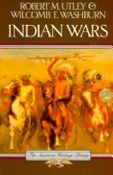 Book cover for The American Heritage History of the Indian Wars