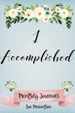 Cover of I Accomplished