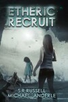 Book cover for Etheric Recruit