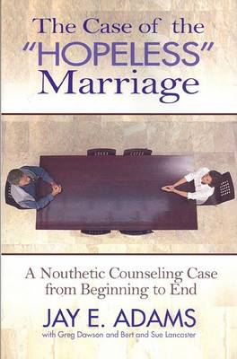 Book cover for The Case of the Hopeless Marriage