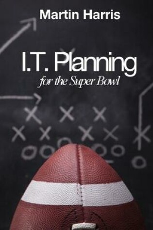 Cover of IT Planning for the Super Bowl