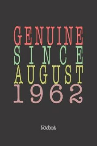 Cover of Genuine Since August 1962