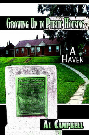 Cover of Growing Up in Public Housing