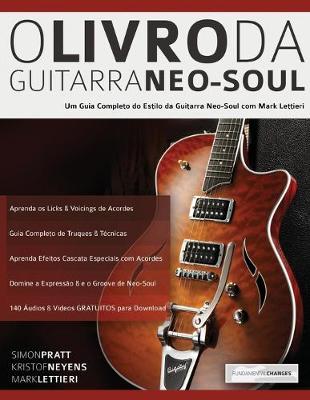 Book cover for O Livro Da Guitarra Neo-Soul