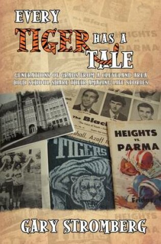 Cover of Every Tiger has a Tale