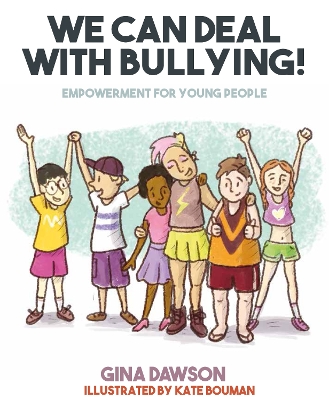 Book cover for We Can Deal With Bullying