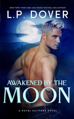 Cover of Awakened by the Moon