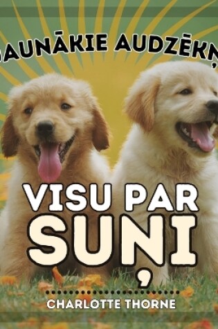 Cover of Jaunākie Audzēkņi, VISU PAR SUŅI