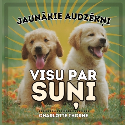 Cover of Jaunākie Audzēkņi, VISU PAR SUŅI