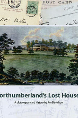 Cover of Northumberland's Lost Houses