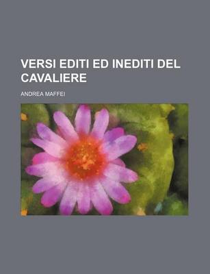 Book cover for Versi Editi Ed Inediti del Cavaliere (2)