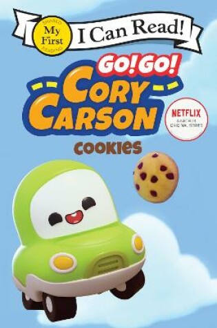 Cover of Go! Go! Cory Carson: Cookies