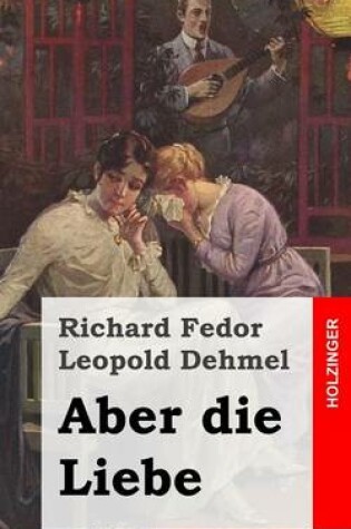 Cover of Aber die Liebe