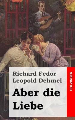 Book cover for Aber die Liebe