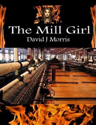 Book cover for The Mill Girl