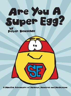 Cover of Are You A Super Egg?