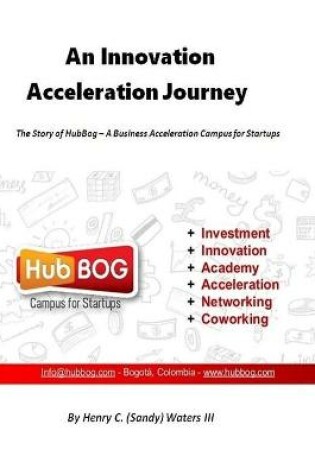 Cover of An Innovation Acceleration Journey