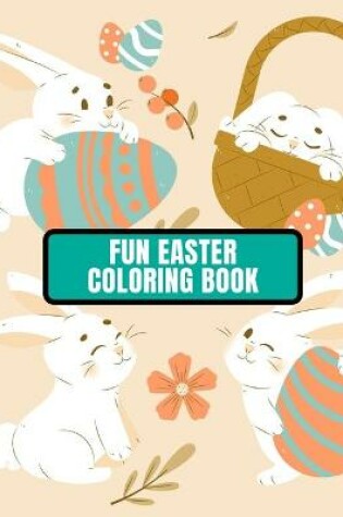 Cover of Fun Easter Coloring Book