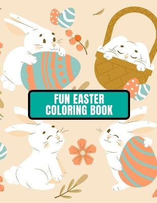 Book cover for Fun Easter Coloring Book