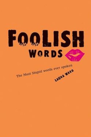 Cover of Foolish Words