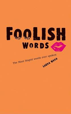 Book cover for Foolish Words