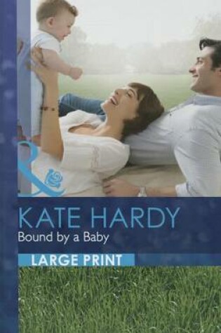 Cover of Bound By A Baby