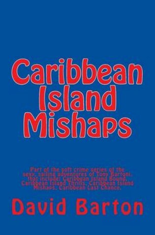 Cover of Caribbean Island Mishaps