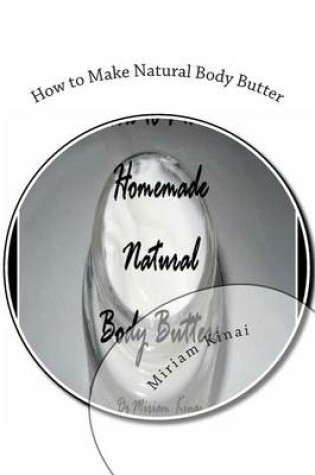 Cover of How to Make Natural Body Butter
