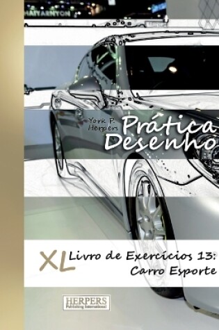 Cover of Prática Desenho - XL Livro de Exercícios 13