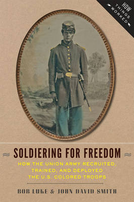 Book cover for Soldiering for Freedom