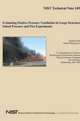 Cover of Evaluating Positive Pressure Ventilation In Large Structures