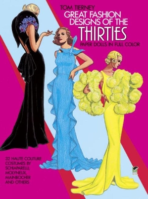 Cover of Great Fashion Designs of the Thirties: Paper Dolls in Full Colour