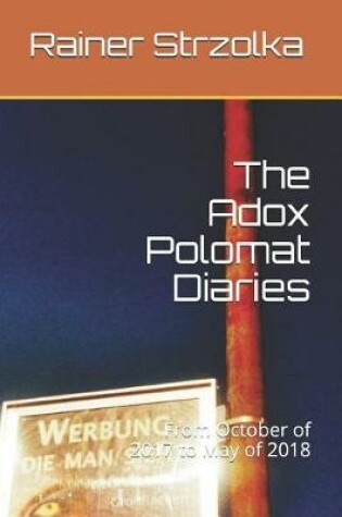 Cover of The Adox Polomat Diaries